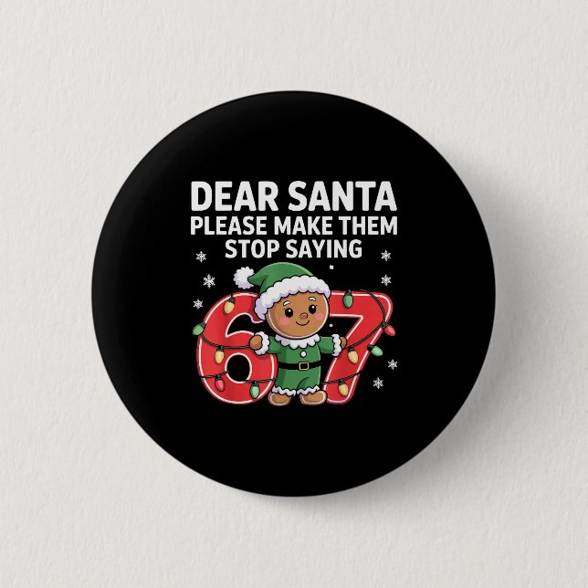 Funny Santa Stop 67 Gingerbread Six Seven Meme  Button (Vorderseite)