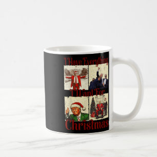 Funny Santa Trump Ich habe alles, was ich für Chr  Kaffeetasse