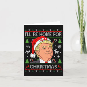 Funny Santa Trump Ich werde zu Weihnachten hässlic Karte