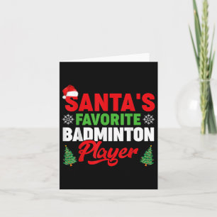 Funny Santas Favorite Badminton Player Weihnachten Karte