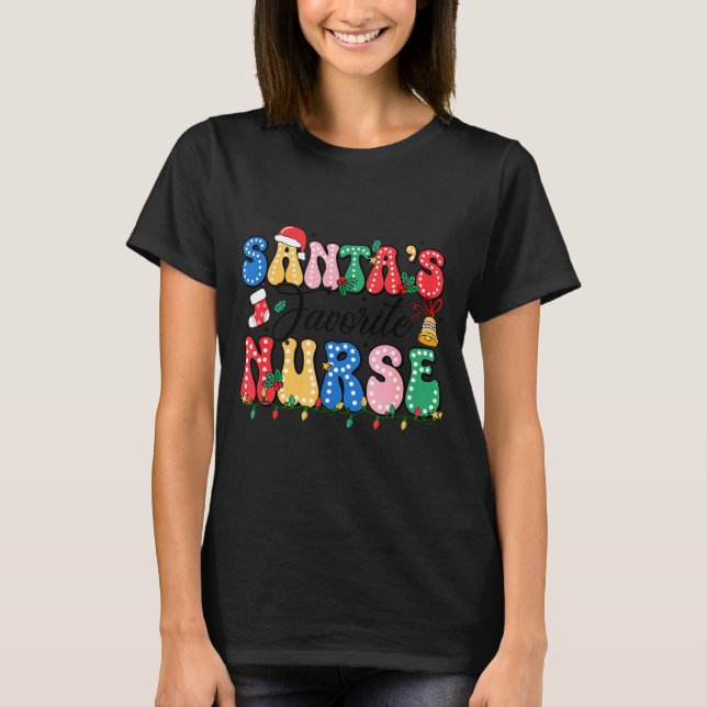 Funny Santa's Favorite Nurse Christmas Nursing Xma T-Shirt (Vorderseite)