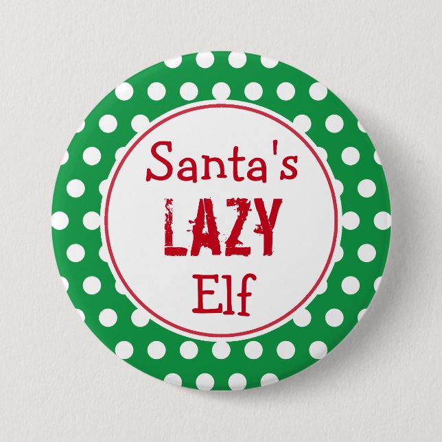 Funny Santa's Lazy Elf Weihnachts-Button-Button Button (Vorderseite)