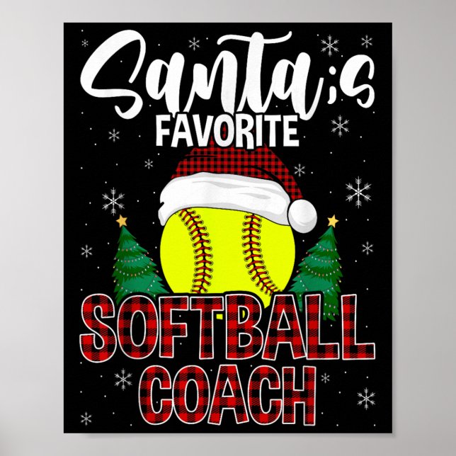 Funny Santa's Lieblings Softball Coach Weihnachten Poster (Vorne)