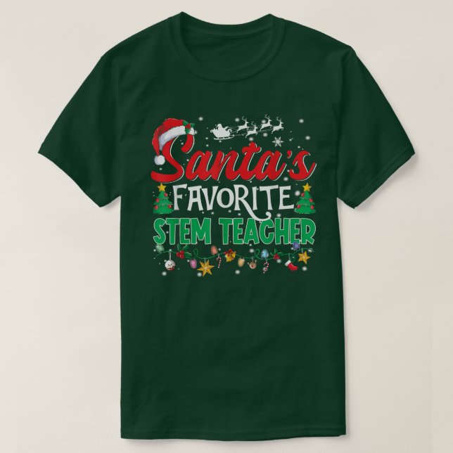 Funny Santa's Lieblings-Stem-Lehrer Weihnachten Sa T-Shirt (Design vorne)