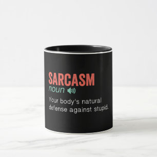Funny Sarcasm Definition Tasse
