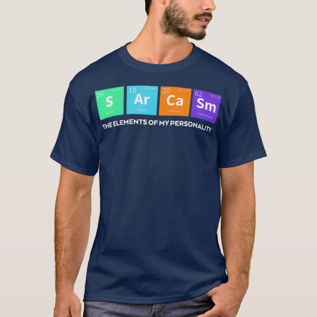 Funny Sarcasm Elemente meiner Persönlichkeitstasch T-Shirt (Vorderseite)