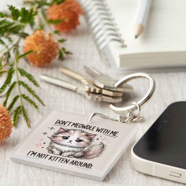 Funny sarcasm kitten word art schlüsselanhänger (Vorderseite rechts)