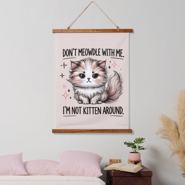 Funny sarcasm kitten word art wandteppich mit holzrahmen (Schlafzimmer)