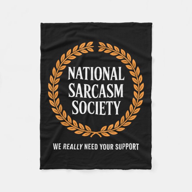 Funny Sarcasm Society Witty Quote Sarcastic Wry Jo Fleecedecke (Vorderseite)