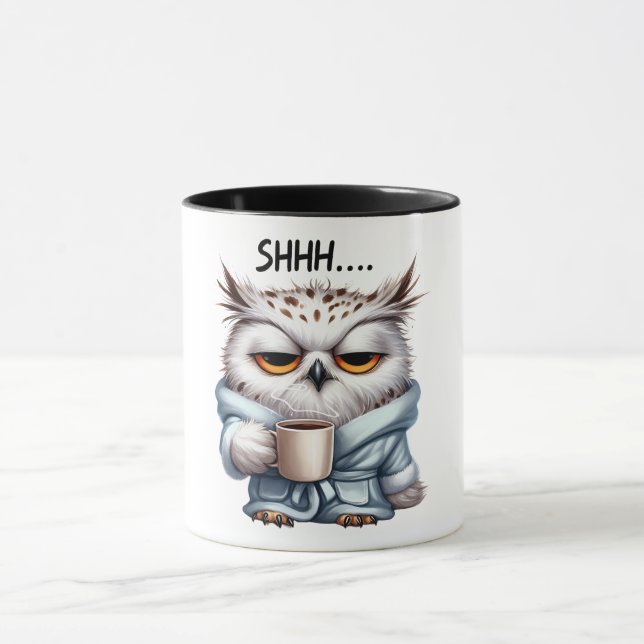 Funny/Sarcastic Animal Sprichwort/Owl Tasse (Zentrum)