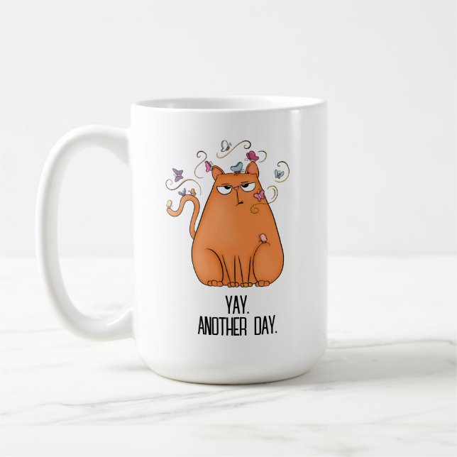 Funny Sarcastic Another Day Cat Kaffeetasse (Links)