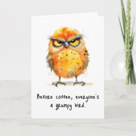 Funny Sarcastic Any Occaise Bird Grußkarte Karte