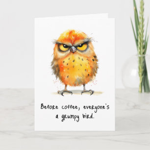 Funny Sarcastic Any Occaise Bird Grußkarte Karte