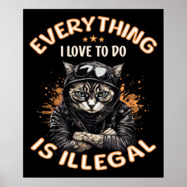 Funny Sarcastic Cat Bad Kitty Thug Gangster Cat Poster
