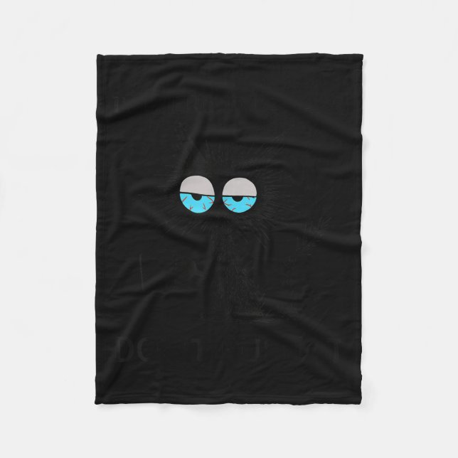 Funny Sarcastic Cat Meme Ich bin hier bin ich bin  Fleecedecke (Vorderseite)