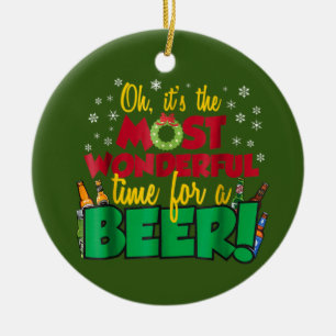 Funny Sarcastic Christmas Most Wonderful Time Keramik Ornament