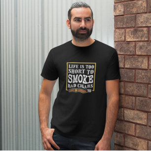 Funny Sarcastic Cigar Zitat T-Shirt