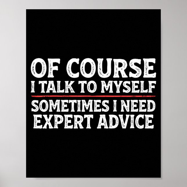 Funny Sarcastic Dad Joke Grandpa Of Course I Talk  Poster (Vorne)