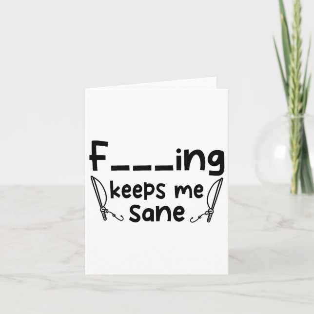 Funny Sarcastic Fishing Behalte Me Sane 1 Karte (Vorderseite)