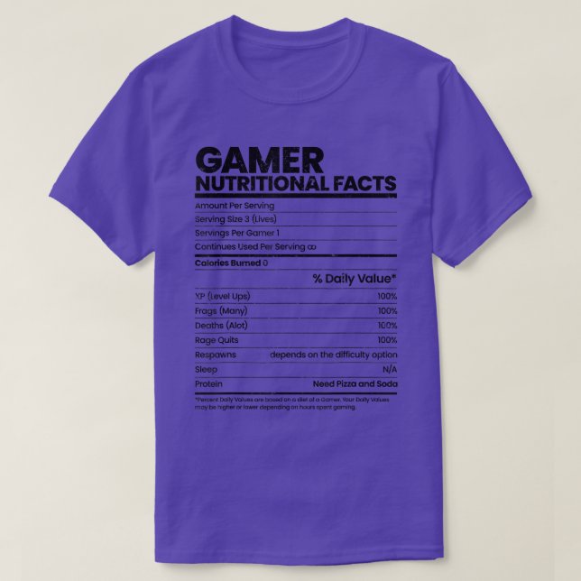 Funny Sarcastic Gamer Nutritional Facts Cool Video T-Shirt (Design vorne)