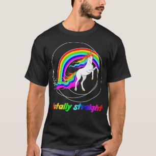 Funny Sarcastic Gay Pride Totally Straight LGBTQ U T-Shirt