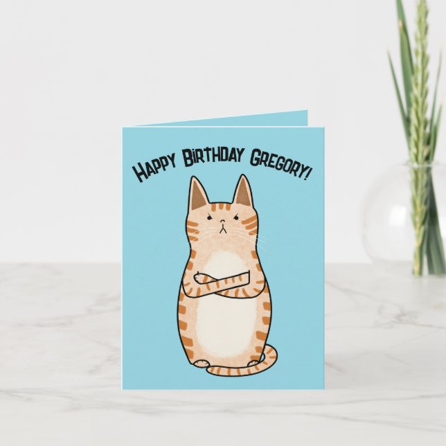 Funny Sarcastic Grumpy Orange Cat Birthday Karte (Vorderseite)