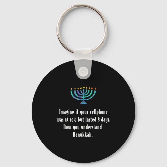 Funny Sarcastic Hanukkah Chanukah Cellphone Quote  Schlüsselanhänger (Vorderseite)