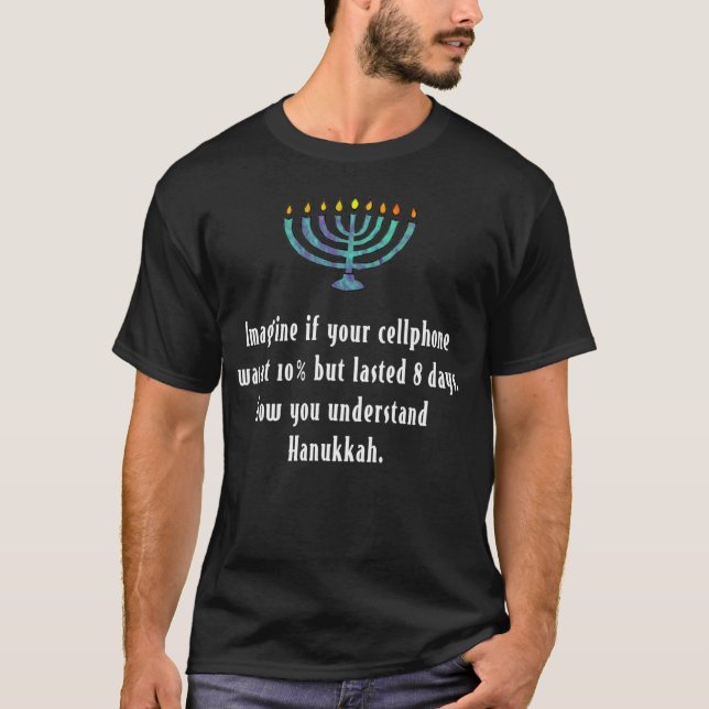 Funny Sarcastic Hanukkah Chanukah Handy Zitat T-Shirt (Vorderseite)