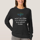Funny Sarcastic Hanukkah Chanukah Handy Zitat T-Shirt<br><div class="desc">Funny Sarcastic Hanukkah Chanukah Handy Zitat</div>
