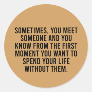 Funny Sarcastic Introvert Spaß Sprichwort Runder Aufkleber