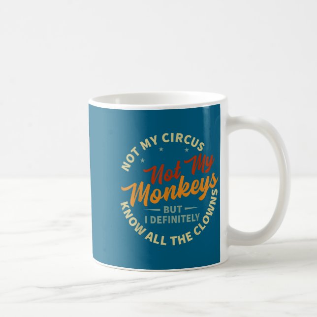 Funny Sarcastic Irony Quotes And Weird Fun Sayings Kaffeetasse (Rechts)