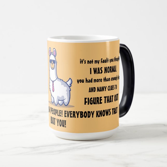 Funny Sarcastic Lamas Verwandlungstasse (VorderseiteRechts)