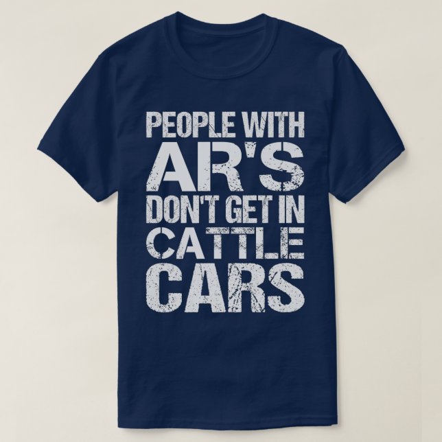 Funny Sarcastic Leute mit AR's kommen nicht in Cat T-Shirt (Design vorne)