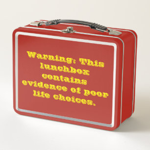 Funny Sarcastic Lunchbox Zitat