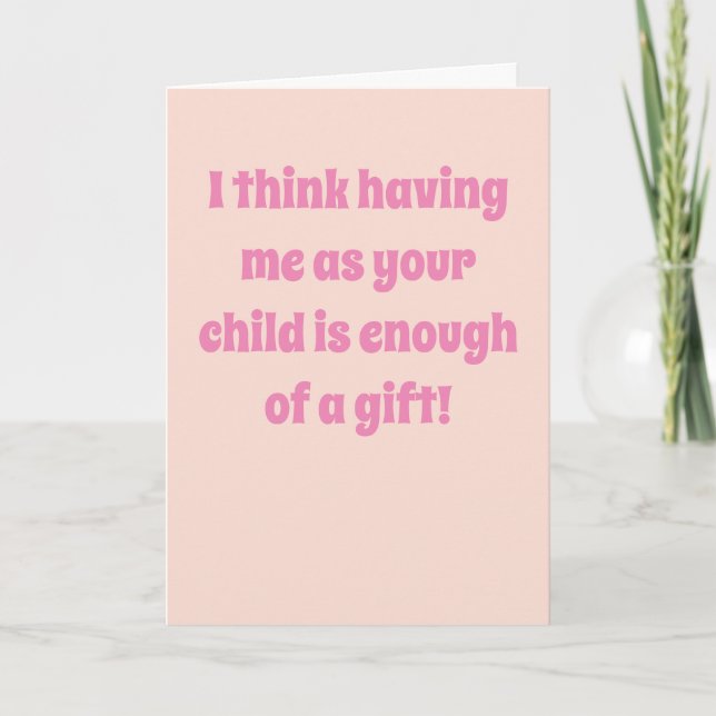 Funny Sarcastic Mother's Day Card Karte (Vorderseite)