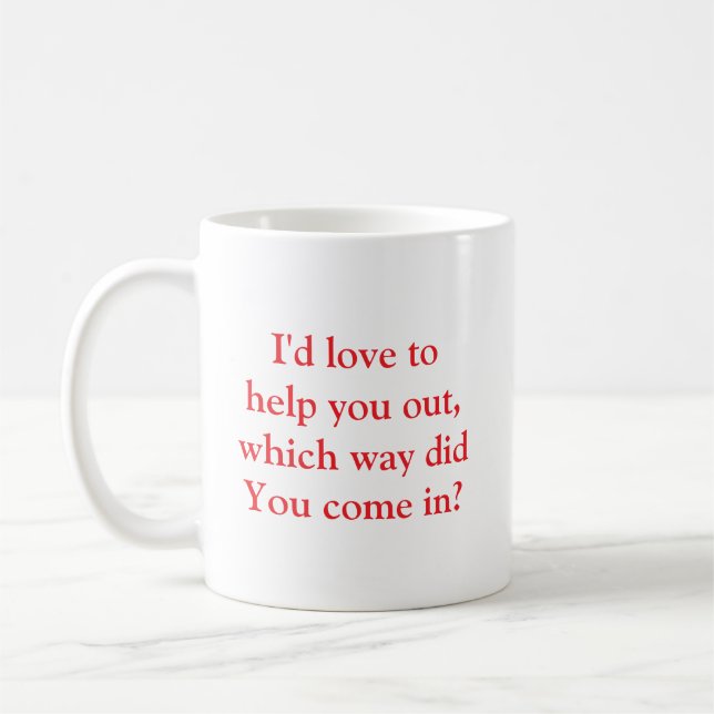 Funny Sarcastic Office Mug Kaffeetasse (Links)