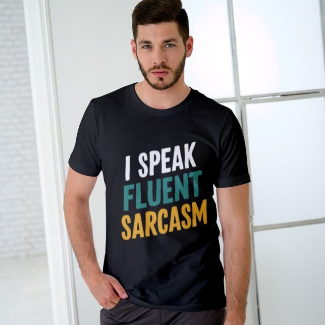 Funny Sarcastic Quote T - Shirt (Von Creator hochgeladen)