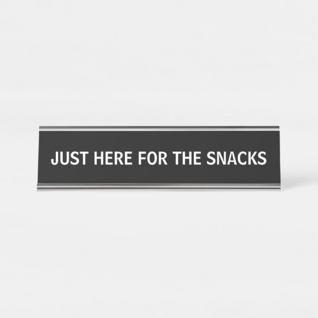 Funny Sarcastic Quote Workplace Co-Worker Snack  Schreibtischnamensplakette (Vorderseite )