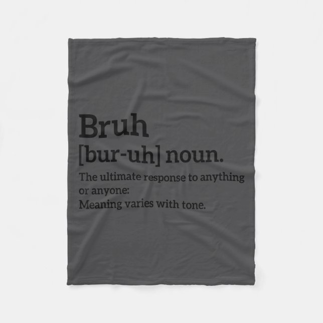 Funny Sarcastic Quotes Bruh Definition Tee Trendy  Fleecedecke (Vorderseite)