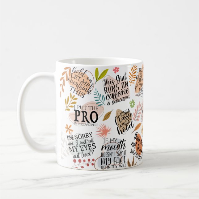 Funny Sarcastic Quotes Kaffeetasse (Links)