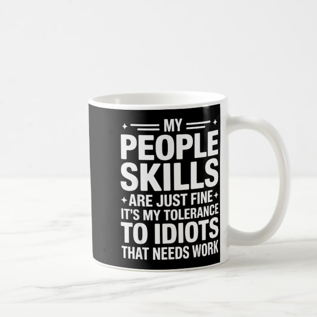 Funny Sarcastic Saying Humor Introvert Workplace A Kaffeetasse (Rechts)