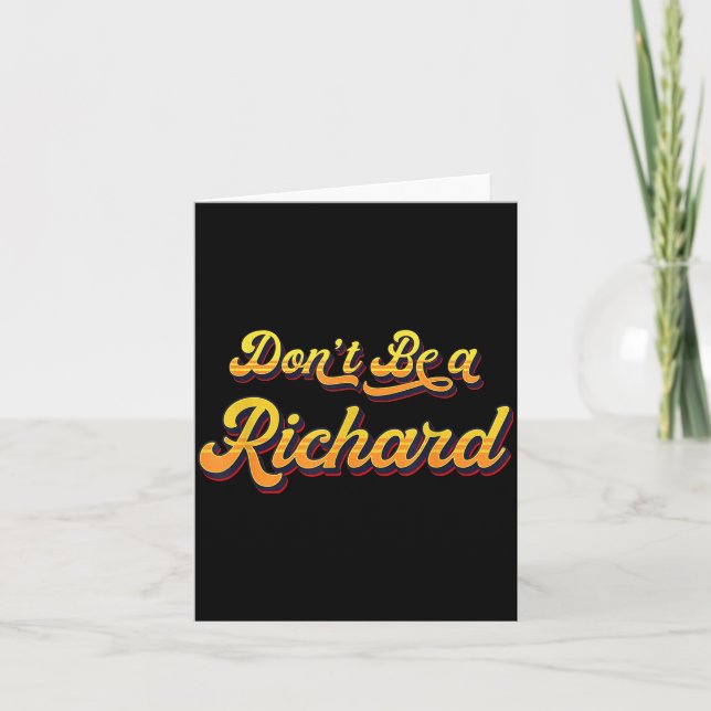 Funny Sarcastic Saying Joke Meme Print - Don't Be  Karte (Vorderseite)