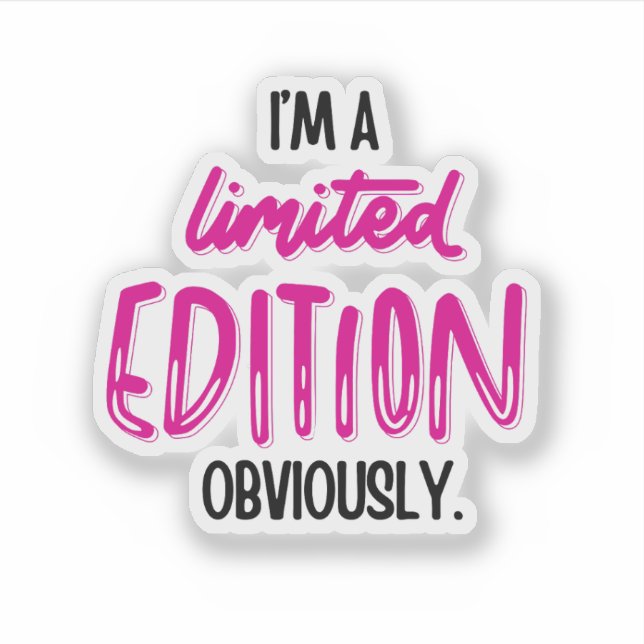 Funny Sarcastic Self-Love Quote Aufkleber (Vorderseite)