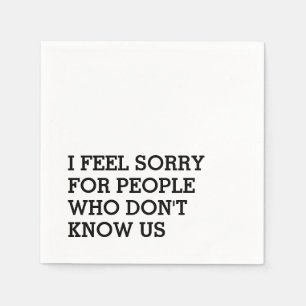 Funny Sarcastic Serviette