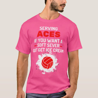 Funny Sarcastic Soft Serve Volleyball Servieren Ac T-Shirt