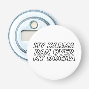 Funny Sarcastic Spiritual Quote Gag Geschenk Flaschenöffner