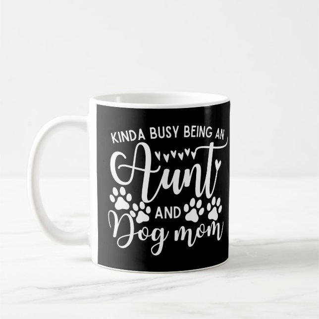 Funny Sarcastic Sprichwort Tante Dog Mama Kaffeetasse (Links)