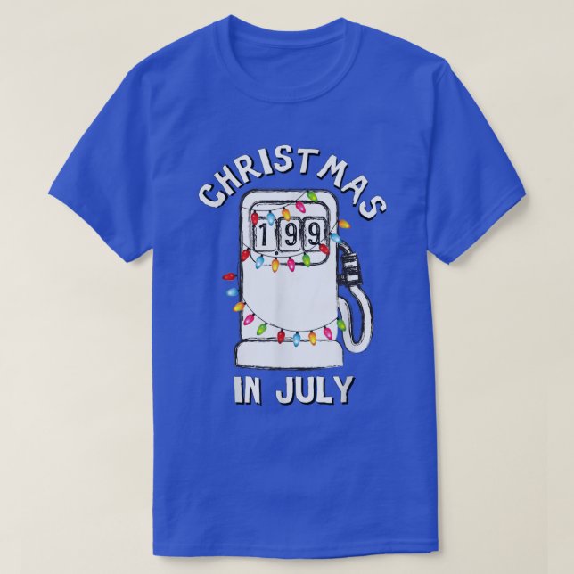 Funny Sarcastic Weihnachten im Juli Kraftstoffpump T-Shirt (Design vorne)