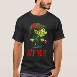 Funny Sarcastic Weihnachtself Sie Männer Frauen Er T-Shirt