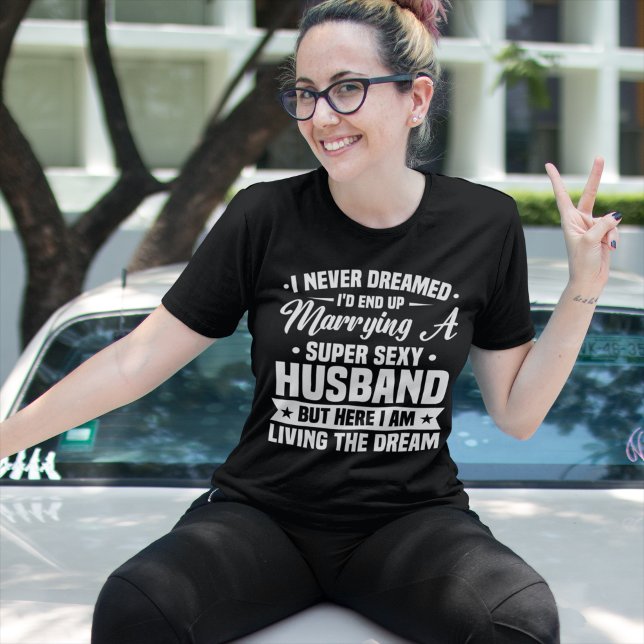 Funny Sarcastic Wife T-Shirt (Von Creator hochgeladen)